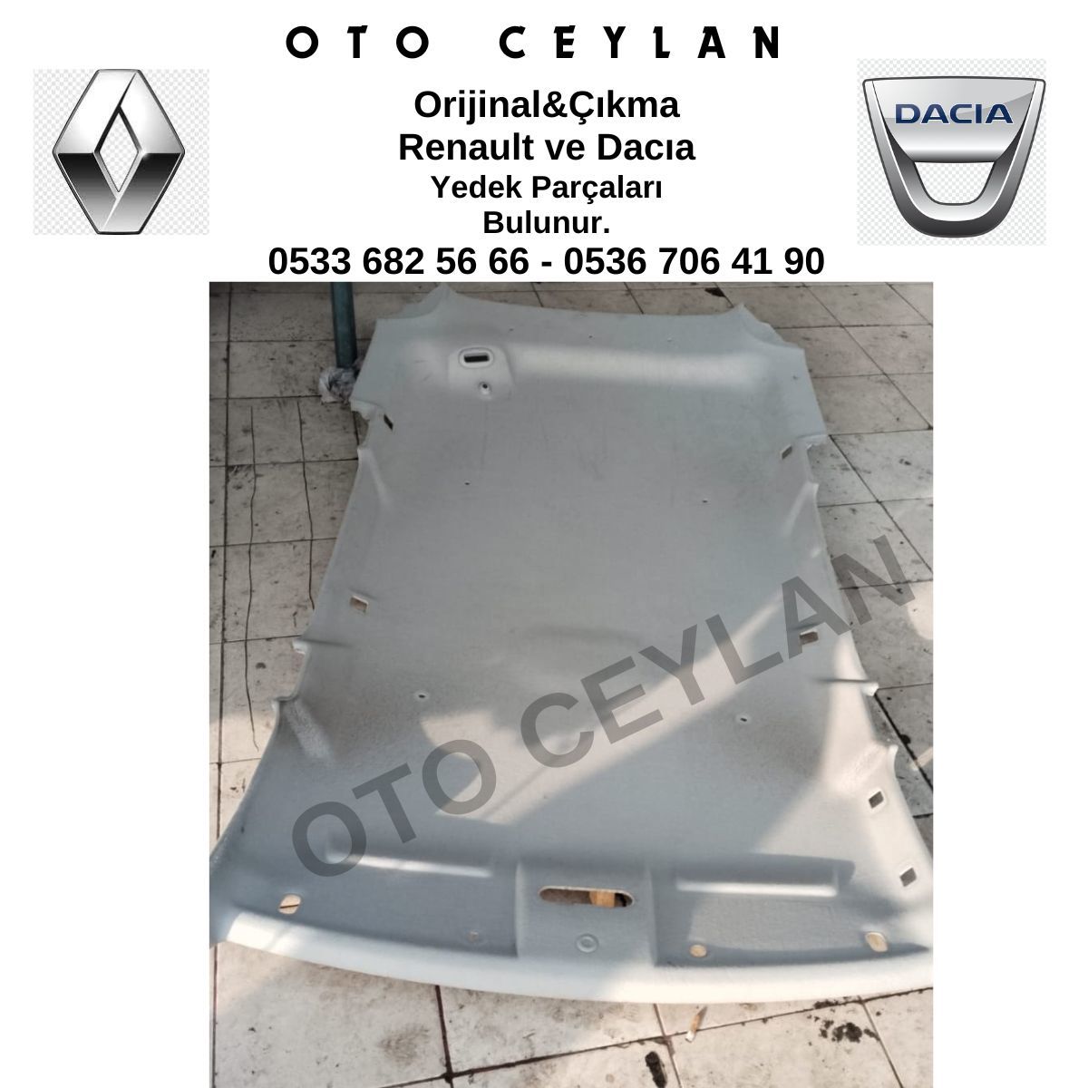 8201554353 Logan MVC Tavan Döşemesi Orijinal Çıkma