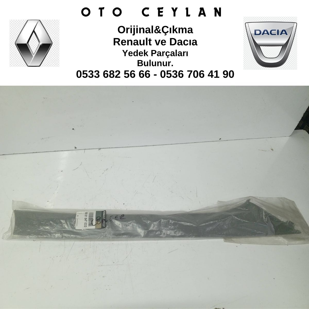 6001547033 LOGAN ÖN CAM İÇ DİREK BAKALİTİ SIFIR