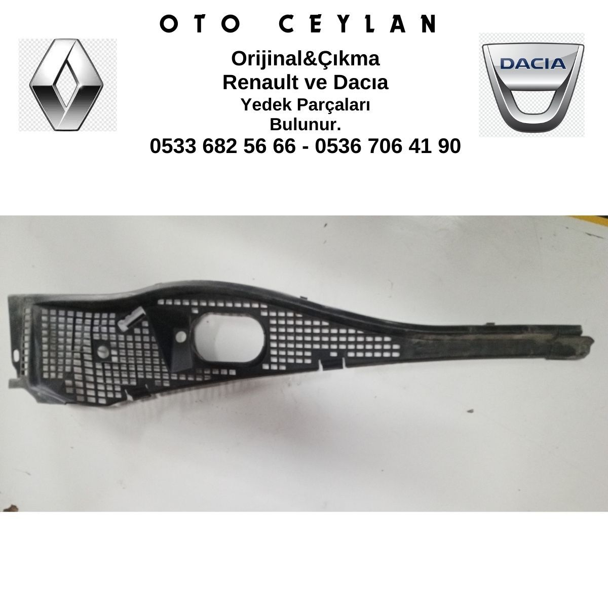 8200825457 LOGAN ÖN CAM IZGARASI ÇIKMA