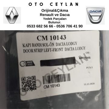 CM-10143 Dacia Lodgy Sol Ön Kapı Bandı Yan Sanayi