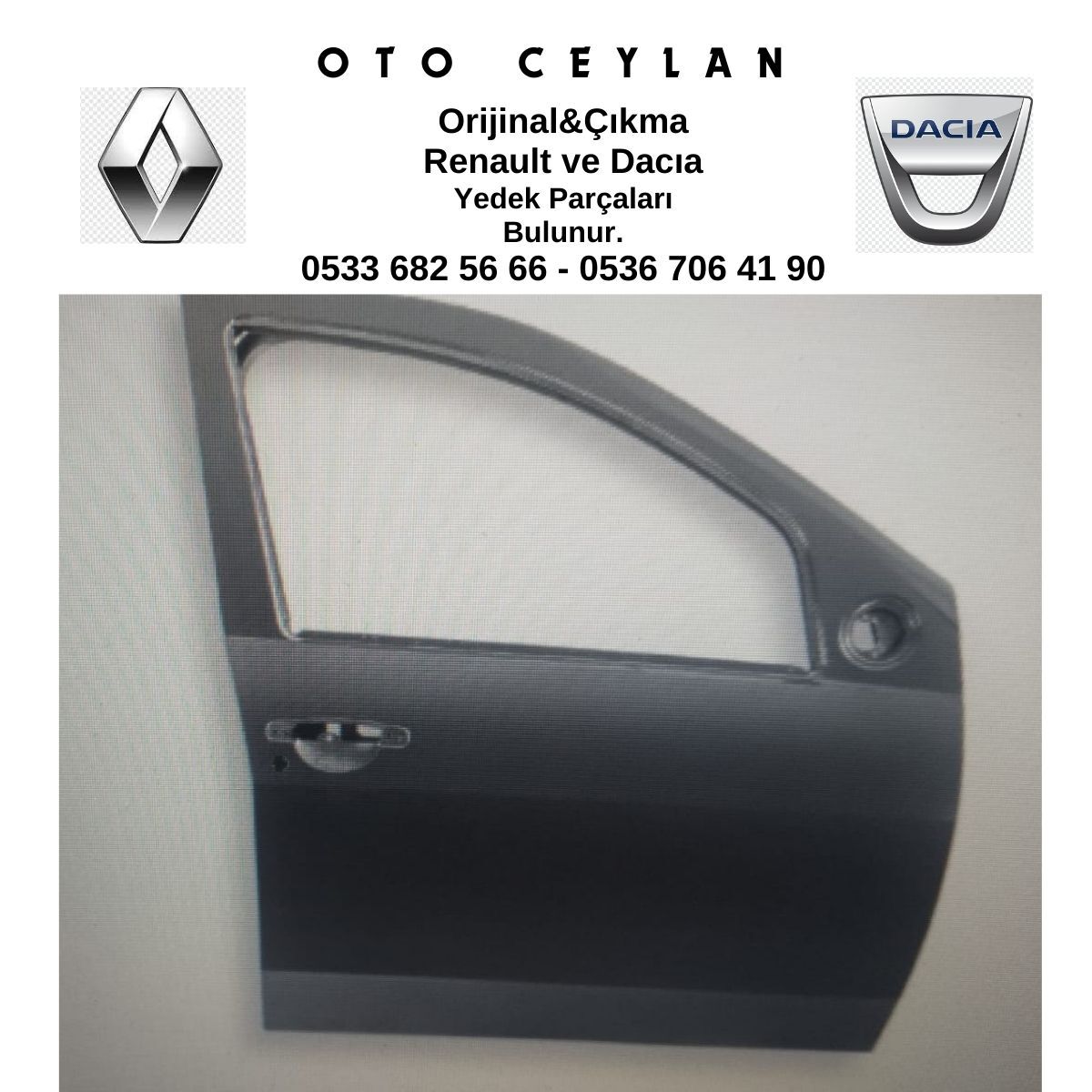 801006719R DUSTER SANDERO SAĞ ÖN KAPI SIFIR