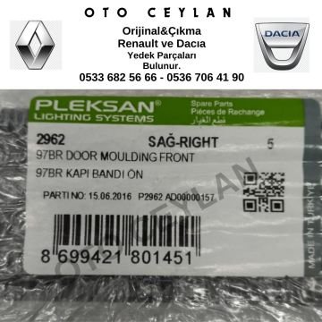 R.9 Sağ Ön Kapı Bandı Sıfır Yan Sanayi