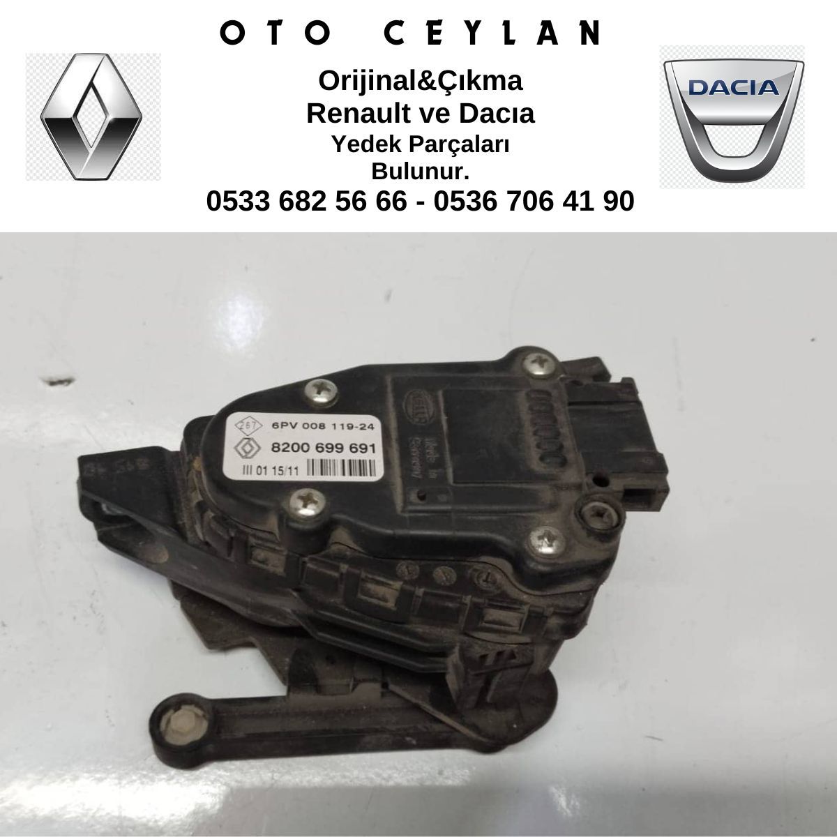 8200699691 Clio 2 Gaz Pedalı Kaptörü Çıkma Orjinal
