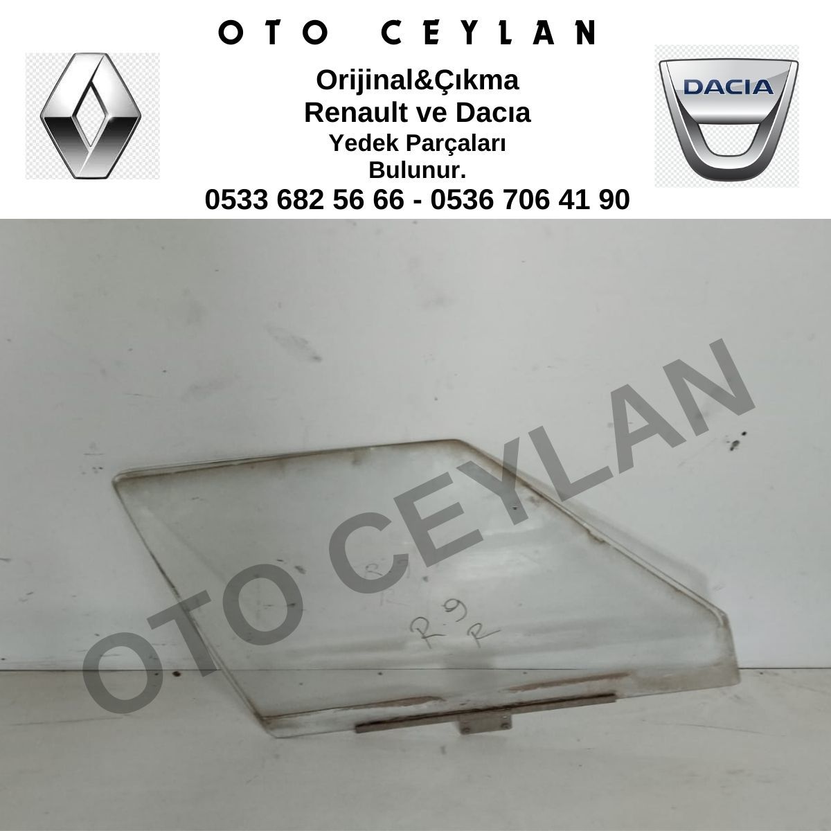 R.9 Sağ Ön Kapı Camı Orijinal Çıkma