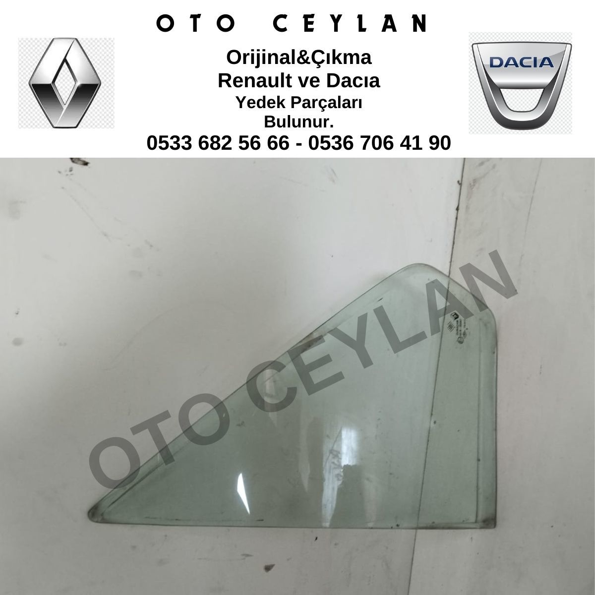 R.19 Sol Arka Kelebek Camı Orijinal Çıkma