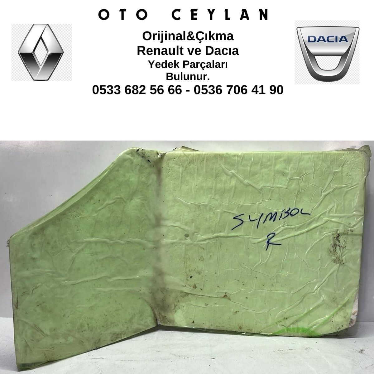 743A08145R Symbol Sağ Ön Alt Taban Köpüğü Çıkma Orjinal