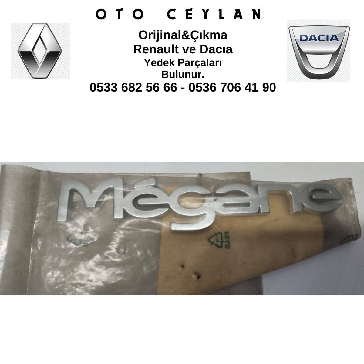 7700845989 Megane Arka Yazı Sıfır Orjinal