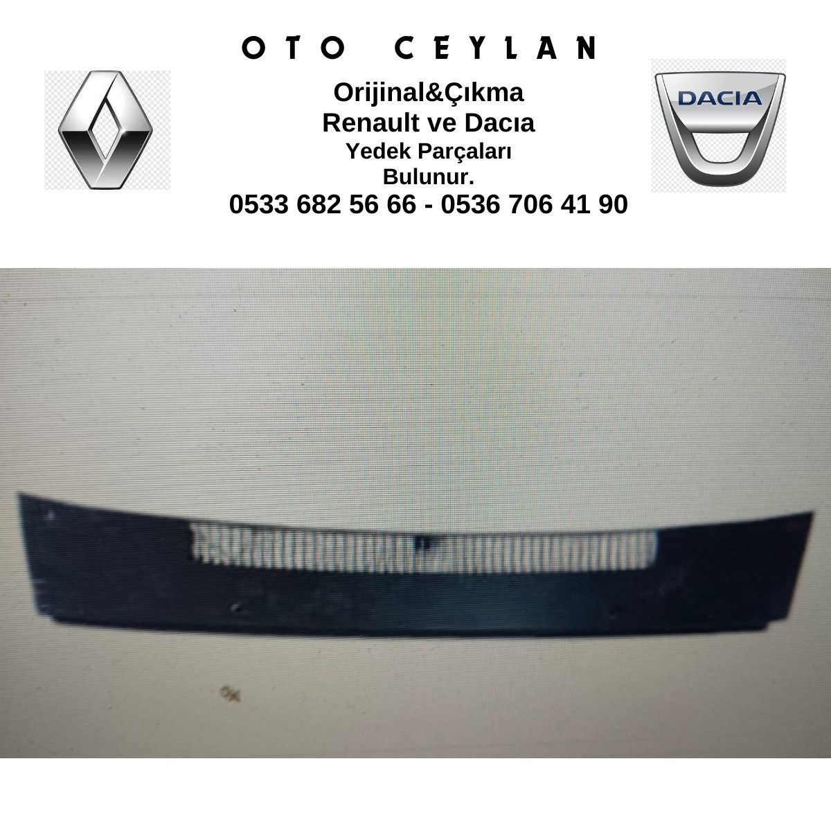 7752246115 R.12 ÖN CAM IZGARASI SIFIR ORİJİNAL