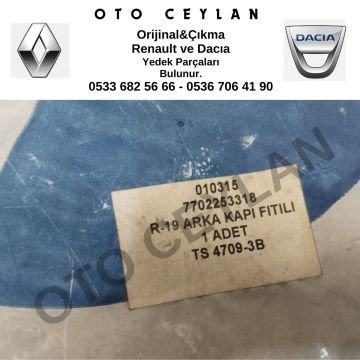 7702253318 R.19 Arka Kapı Fitili Sıfır Orijinal