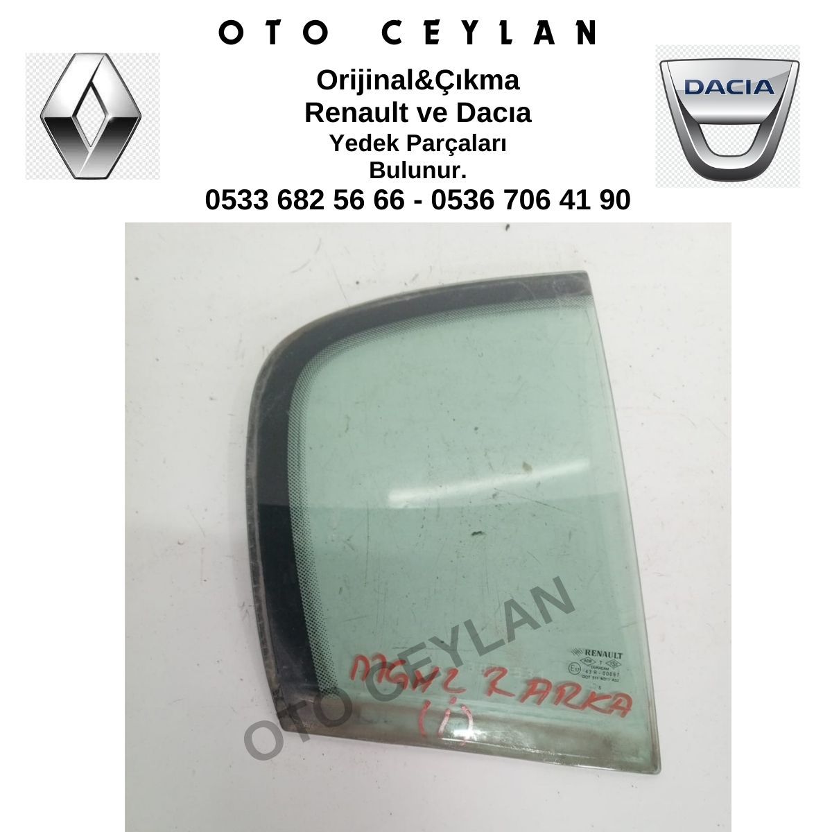 43R00097 Megane 2 Sağ Arka Cam Orijinal Çıkma