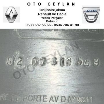 8200618589 Kangoo 2 Sağ Ön Kapı Döşemesi Çıkma Orjinal